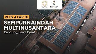 PLTS Atap di pabrik PT Sempurnaindah Multinusantara (SIMNU) oleh Xurya Daya | Bandung, Jawa Barat