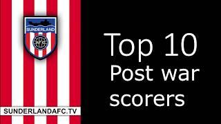 Sunderlandafctv - Top Ten Post War goalscorers