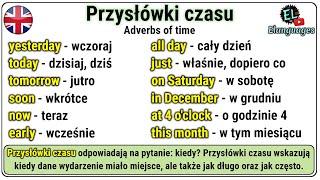 Przysłówki czasu angielski gramatyka - Adverbs of time in English grammar