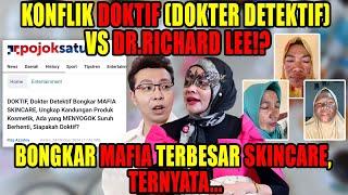 DOKTER DETEKTIF TANTANG DR. RICHARD LEE⁉️"SY TAU RAHASIA BESAR KAMU‼️"