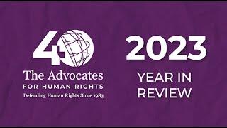 2023: Year in Review - The Advocates for Human Rights