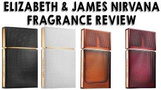 Fragrance Review :: Elizabeth and James Nirvana Perfume Collection