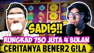 G!LA Rungkad 750 Juta!! Ceritanya SEREM Akibat Kecanduan Main Judi Slot Online