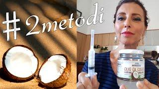Olio di cocco, come utilizzarlo al meglio | #2 metodi