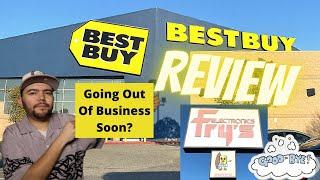 Is Best Buy Following The Same Path As Frys Electronics? Best Buy Store Tour, Bankruptcy Soon