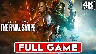 DESTINY 2 THE FINAL SHAPE Gameplay Walkthrough CAMPAIGN FULL GAME [4K 60FPS PS5] - No Commentary