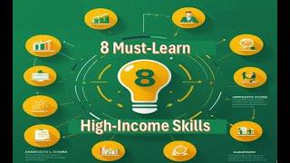 8 Must-Learn High-Income Skills for 2024 & 2025