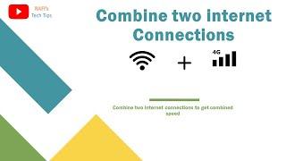 How to combine Wifi and 4G/5G to get maximum speed.