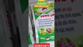 #sumopH giúp ra rễ mạnh,cứng cây,đất tơi xốp phì nhiêu hơn,hạ phèn giảm chua#VTNN NGUYỄN NGUYÊN