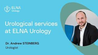 Urological services at ELNA | Dr. Andrew Steinberg