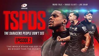 'The whole ethos has got to be bigger than the rugby' | The Saracens People Don't See | Episode 2