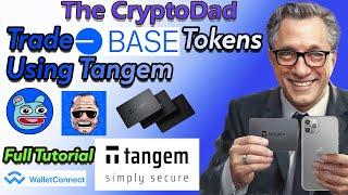 Mastering BASE Token Trading on Tangem Wallet with WalletConnect! ️