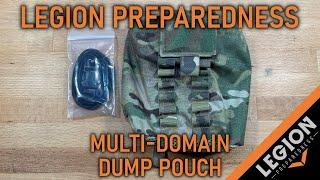 Legion Preparedness Multi-Domain Dump Pouch Review and Comparison