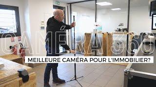 Comment utiliser une caméra 360 pour l'immobilier ?