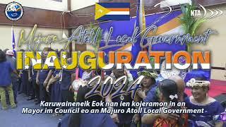 Majuro Atoll Local Government Inauguration 2024