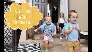 The Eadie Family goes Back to School Vlog