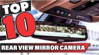 Best Rear View Mirror Camera In 2024 - Top 10 Rear View Mirror Cameras Review