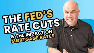 The Fed’s Rate Cut and It’s impact on Mortgage Rates​​ | #kcmdeepdive