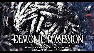 Demonic Possession