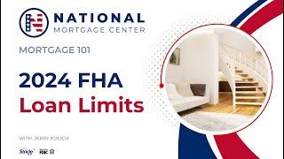 2024 FHA Loan Limits ⭐️ (855) 699-1424 ⭐️ National Mortgage Center