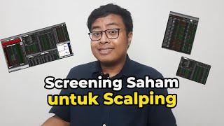 Screening Saham untuk Scalping / Fast Trade