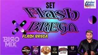 SET FLASH BREGA DJ BIRO MIX TOP 2024