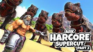 Hardcore ARK Survival Evolved | Dino Overhaul X Supercut! (Part 3)