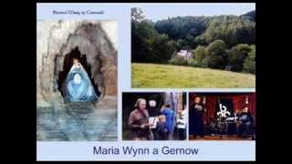 Cornish song: BLESSED MARY OF CORNWALL "MARIA WYNN A GERNOW" by Phil Knight