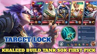 CARAKU LOCK KHALEED BUILD TANK SOK FIRST PICK  natalia gameplay 2024 - MLBB