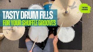 Tasty Drum Fills for Your Shuffle Grooves: Drum Lesson