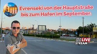 Evrenseki von der Hauptstraße bis zum Hafen im September.