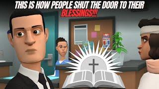 This is How People Shut the Door to Their Blessings | Christian Animation