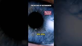 The Nature of Nothingness  #science #shortvideo #burningdesier #shorts #short #viral #space