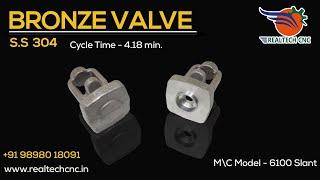 BRONZE VALVE | REALTECH CNC MACHINE