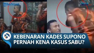 Nasib Supono Pak Kades Anggota Pemuda Pancasila di Kebumen, Apakah Benar Pernah Ditangkap Polisi?