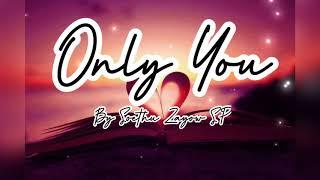 Only You - Soethu Zayow SP