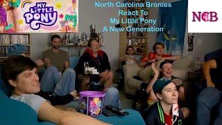 North Carolina Bronies React to My Little Pony: A New Generation (MLP G5 Movie)