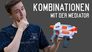 Nerf Mediator Kombinationen | Magicbiber [deutsch]