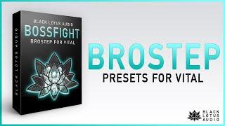 Brostep Preset Pack For Vital [BOSSFIGHT]