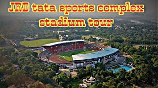 JRD tata sports complex jamshedpur| stadium tour|JFC home ground| full view of stadium|jamshedpur FC