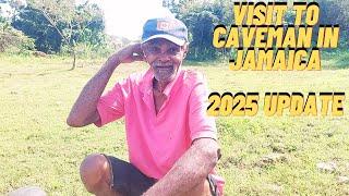 CAVEMAN LIVING IN JAMAICA| VISITING CAVEMAN IN 2025| WHAT HAPPENED TO CAVEMAN?