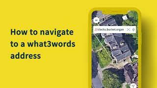 How to navigate to a what3words address