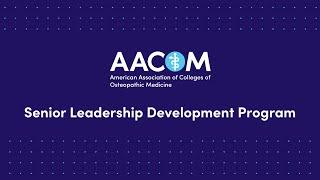 AACOM Senior Leadership Development Program