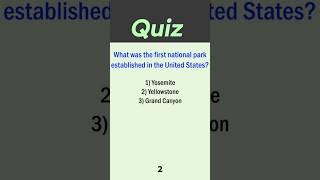 Quiz in English | The first National Park in the US??