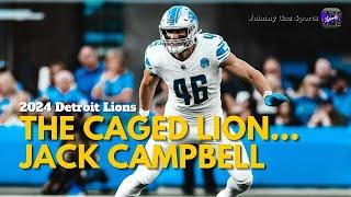 The Caged Lion...Detroit Linebacker Jack Campbell | Johnny Gaz Sports