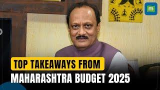 Maharashtra Budget 2025 I 3rd airport in Mumbai I Ladki Bahin Yojana I Here are the key takeaways