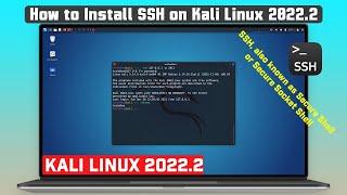 How To Install SSH in Kali Linux | Kali Linux 2022.2