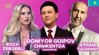 ROZA ZERGERLI, DONIYOR GOIPOV, ATHAM YULDASHEV / CHIMKENT 2025