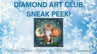 Diamond Art Club Sneak Peek/First Look! || "Libra Zodiac Kitten" by Maryline Cazenave