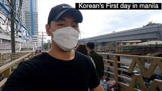 Korean's first day in Manila #Philippines #Manila #Korea